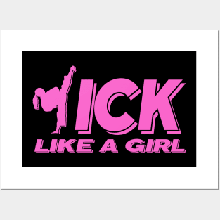 Kick Like A Girl Posters and Art